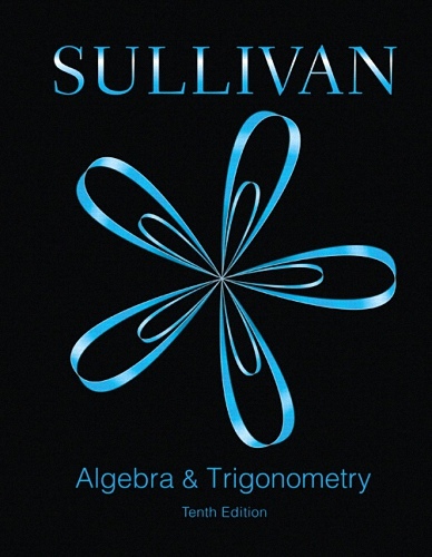 Algebra and Trigonometry 10th Edition